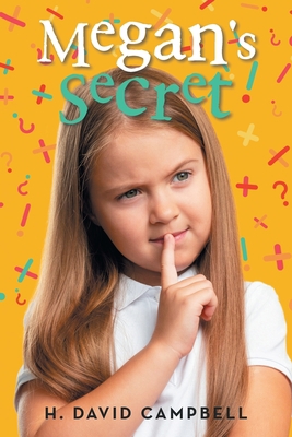 Megan's Secret 1663240531 Book Cover
