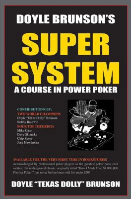 Doyle Brunson's Super System 1580420818 Book Cover