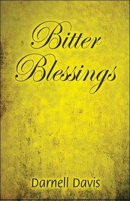 Bitter Blessings 1606723219 Book Cover