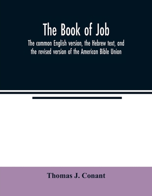 The book of Job: the common English version, th... 9354022332 Book Cover