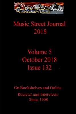 Music Street Journal 2018: Volume 5 - October 2... 0359083404 Book Cover