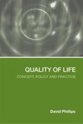Quality of Life: Concept, Policy and Practice 041532355X Book Cover