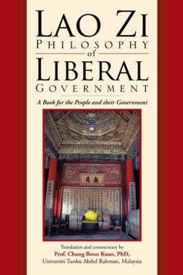 Lao Zi Philosophy of Liberal Government 1482899647 Book Cover