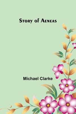 Story of Aeneas 9362926784 Book Cover