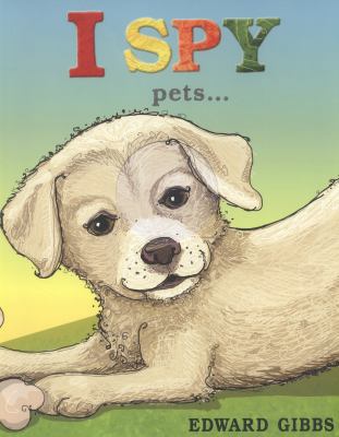 I Spy Pets 1848771835 Book Cover