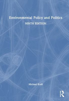 Environmental Policy and Politics 1041350376 Book Cover