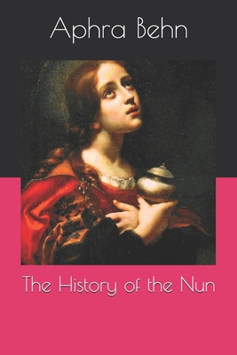 The History of the Nun B0858TTWD7 Book Cover