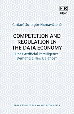 Competition and Regulation in the Data Economy:... 178811664X Book Cover