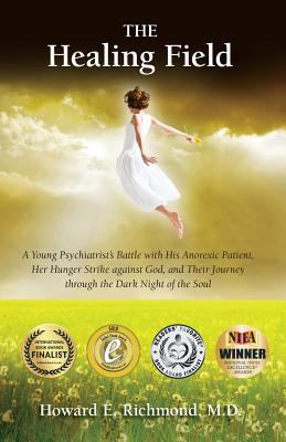 The Healing Field: A Young Psychiatrist's Battl... 1497475716 Book Cover