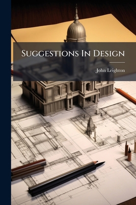 Suggestions In Design B0FK7J22KP Book Cover
