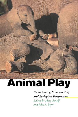 Animal Play: Evolutionary, Comparative and Ecol... 0521586569 Book Cover