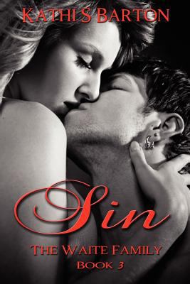 Sin: The Waite Family 1938243919 Book Cover