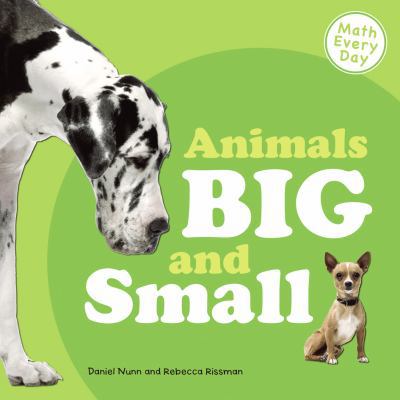 Animals Big and Small 1410948552 Book Cover