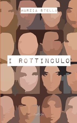 I Rottinculo [Italian]            Book Cover