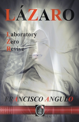 Lázaro Project [Spanish] B0CH4GTL1R Book Cover