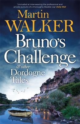 Bruno's Challenge & Other Dordogne Tales 1529418119 Book Cover