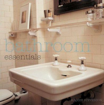 Bathroom Essentials 1841726060 Book Cover