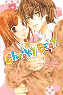 Cheeky Brat, Vol. 6: Volume 6 1975334450 Book Cover