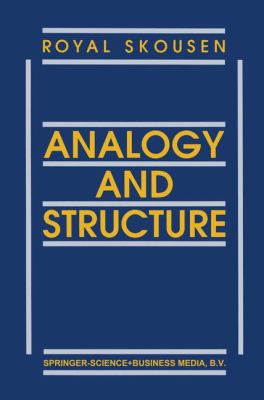Analogy and Structure 0792319354 Book Cover