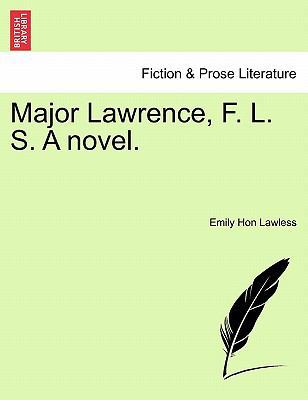 Major Lawrence, F. L. S. a Novel. 1241205965 Book Cover