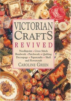 Victorian Crafts Revived 0715315102 Book Cover