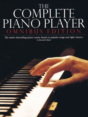 The Complete Piano Player: Omnibus Edition 0825624398 Book Cover
