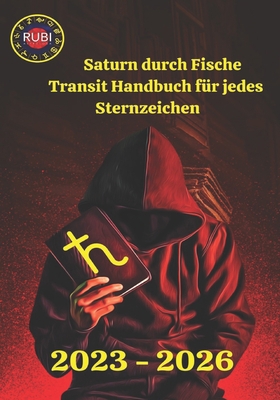 Saturns Transithandbuch von Fischen für jedes S... [German] B0BYH41K8B Book Cover