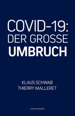 Covid-19: Der Grosse Umbruch [German] 2940631190 Book Cover