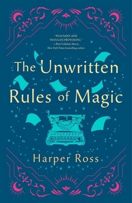 The Unwritten Rules of Magic 1250394570 Book Cover