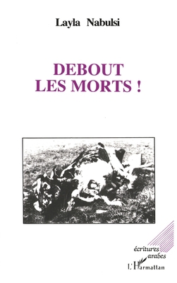 Debout les morts [French] 2738422756 Book Cover