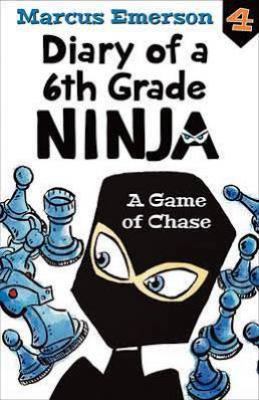 A Game of Chase: Diary of a 6th Grade Ninja 4 1760295582 Book Cover