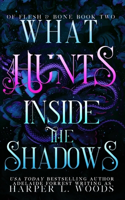 What Hunts Inside the Shadows B0B9WD59SN Book Cover