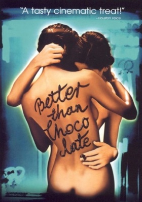 Better Than Chocolate B00002CGGH Book Cover