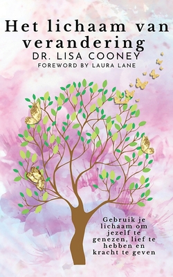 Het lichaam van verandering [Dutch] B0DBY2JT9H Book Cover
