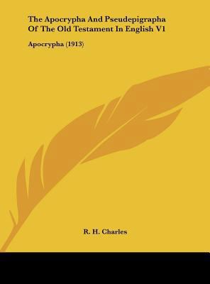 The Apocrypha And Pseudepigrapha Of The Old Tes... 1161725784 Book Cover