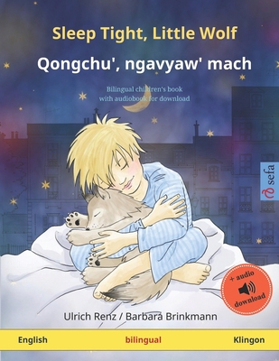 Sleep Tight, Little Wolf - Qongchu', ngavyaw' m... 3739910690 Book Cover