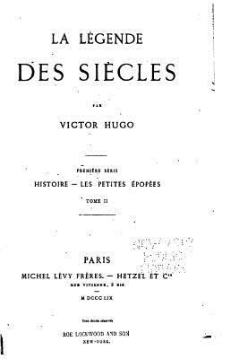 La Légende Des Siècles [French] 1523995165 Book Cover