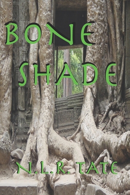 Bone Shade: The Walker Saga B0FY5BKGYX Book Cover