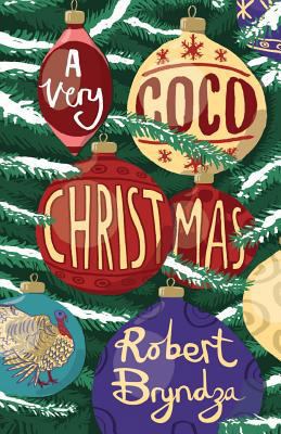 A Very Coco Christmas: A Delicious Prequella to... 1493761366 Book Cover