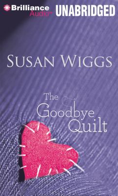 The Goodbye Quilt 1423352068 Book Cover