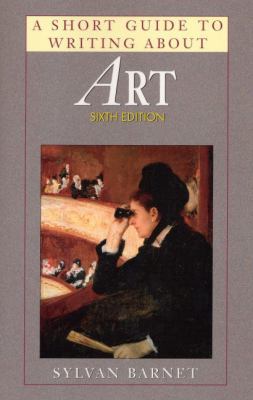 A Short Guide to Writing about Art 0321046056 Book Cover