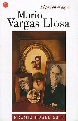 El Pez en el Agua = Fish in the Water [Spanish] 8466320040 Book Cover