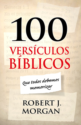 100 Versículos Bíblicos Que Todos Debemos Memor... [Spanish] 1433689553 Book Cover