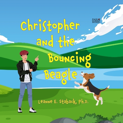 Christopher and the Bouncing Beagle 1958487341 Book Cover