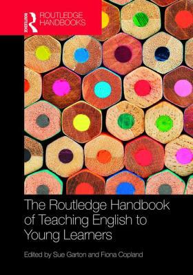 The Routledge Handbook of Teaching English to Y... 1138643777 Book Cover