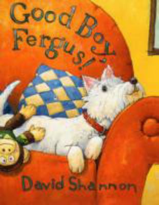 Good Boy Fergus! 1407105000 Book Cover