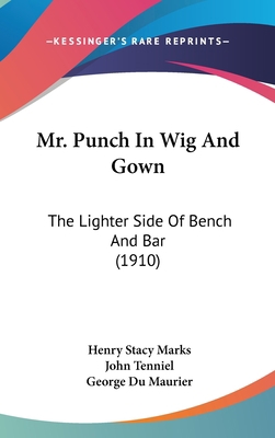 Mr. Punch In Wig And Gown: The Lighter Side Of ... 1436630061 Book Cover