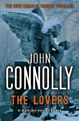 The Lovers: The Eighth Charlie Parker Thriller 0340936703 Book Cover