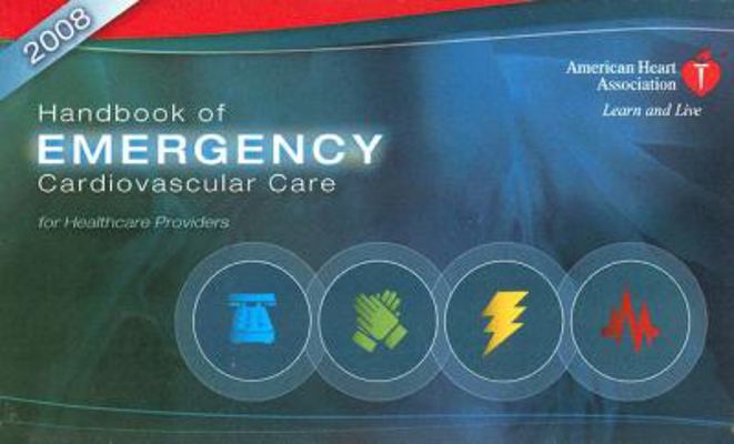 Handbook of Emergency Cardiovascular Care: For ... 0874935407 Book Cover