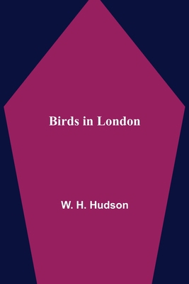 Birds in London 935511107X Book Cover